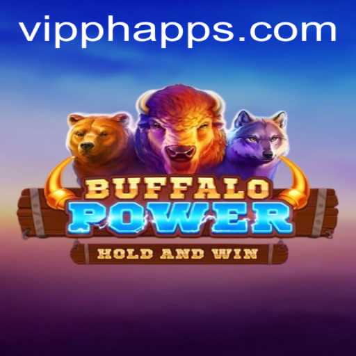 Discover the Exciting World of BuffaloPower with VIPPH