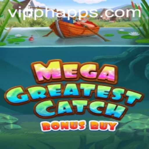 MegaGreatestCatchBonusBuy: A Game Revolutionizing VIP Experiences
